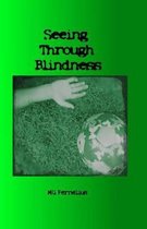 Seeing Through Blindness