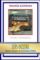 Evangelio confidencial de un obrador bipolar