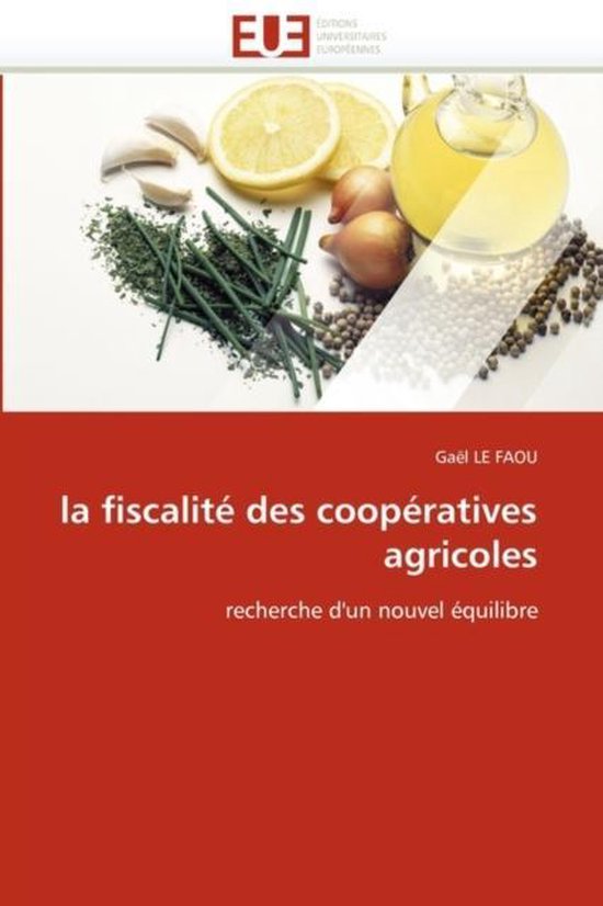 la fiscalité des coopératives agricoles - cover
