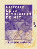 Histoire de la Révolution de 1830