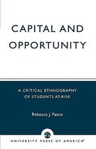Capital and Opportunity