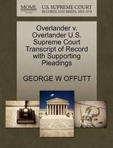 Overlander V. Overlander U.S. Supreme Court Transcript of Record with Supporting Pleadings