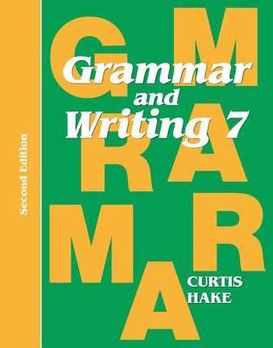 Saxon Grammar & Writing 2nd Edition Grade 7 Student Textbook - cover