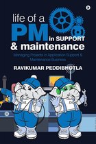 Life of a PM in Support & Maintenance