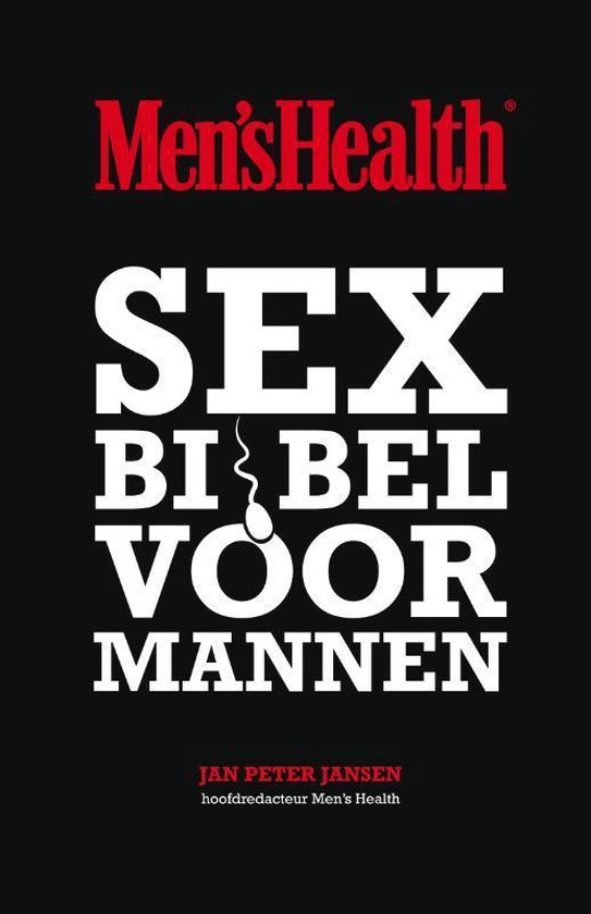 Men'S Health Sexbijbel Voor Mannen - Jan Peter Jansen | Do-index.org