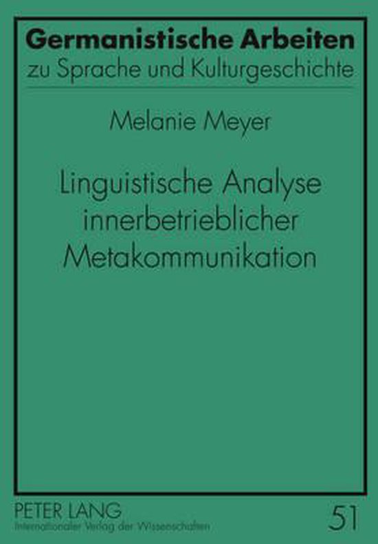 Linguistische Analyse innerbetrieblicher Metakommunikation - cover