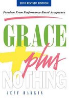 Grace Plus Nothing