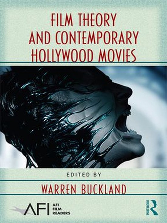 AFI Film Readers - Film Theory and Contemporary Hollywood Mo ... - cover