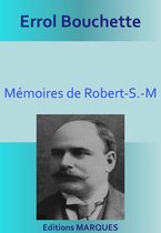 Mémoires de Robert-S.-M