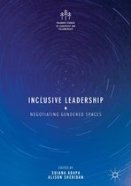 Palgrave Studies in Leadership and Followership - Inclusive Leadership