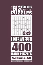 The Big Book of Logic Puzzles - Linesweeper 400 Hard (Volume 60)