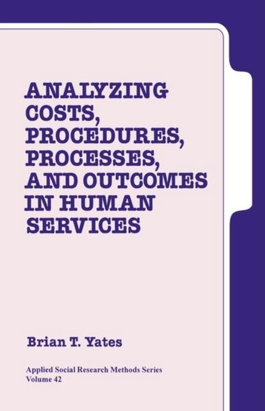Analyzing Costs, Procedures, Processes, and Outcomes in Huma ... - cover