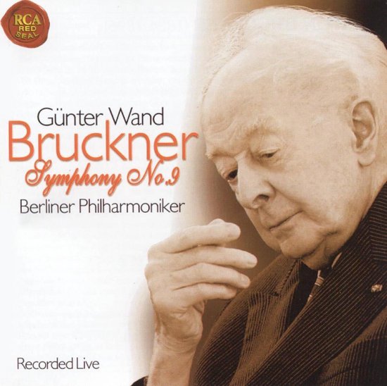 Bruckner: Symphony No 9 / Gunter Wand, Berliner Philharmoniker