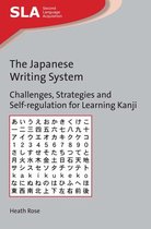 Second Language Acquisition 116 - The Japanese Writing System