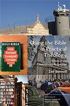 Explorations in Practical, Pastoral and Empirical Theology- Using the Bible in Practical Theology