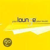 Your Lounge Your Music, Vol. 5