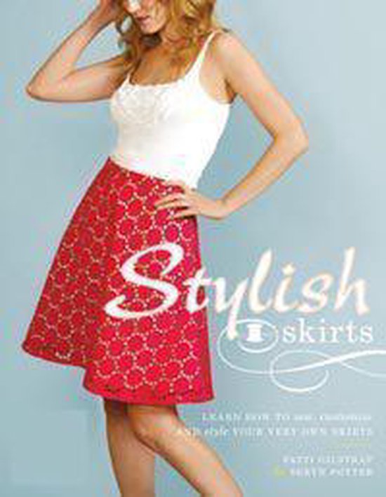 Stylish Skirts, Patti Gilstrap 9781845434397 Boeken