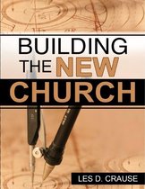 Building the New Church