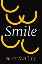 The Smile- Smile