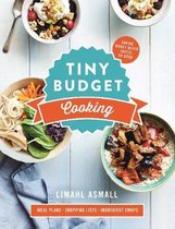 Tiny Budget Cooking Saving Money Never Tasted So Good