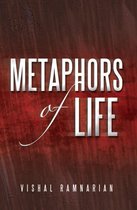 Metaphors of Life