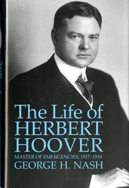 The Life of Herbert Hoover - cover