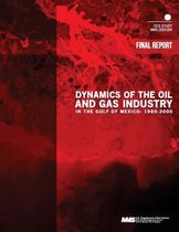 Dynamics of the Oil and Gas Industry in the Gulf of Mexico