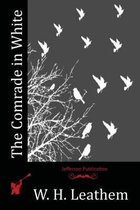 The Comrade in White