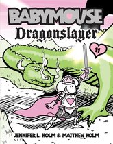Babymouse 11 - Babymouse #11: Dragonslayer