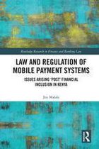 Routledge Research in Finance and Banking Law - Law and Regulation of Mobile Payment Systems