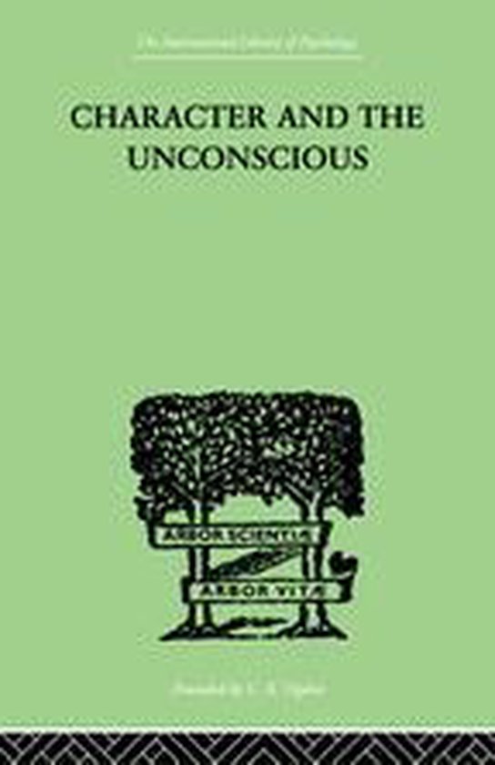 Character and the Unconscious - cover