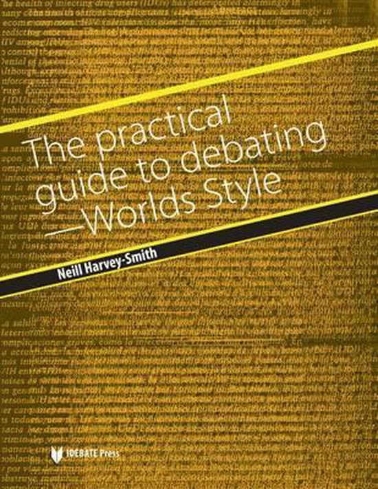 The Practical Guide to Debating - World Styles - cover