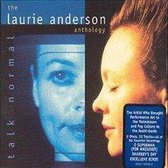Talk Normal: The Laurie Anderson Anthology