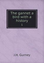 The gannet a bird with a history 1