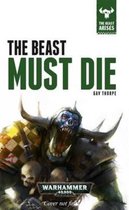 The Beast Must Die