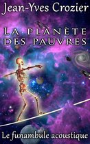 Le Funambule Acoustique 16 - La Planète Des Pauvres