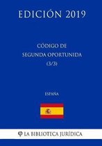 C digo de Segunda Oportunidad (3/3) (Espa a) (Edici n 2019)