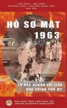 Hồ Sơ Mật 1963 (bản in b�a cứng)