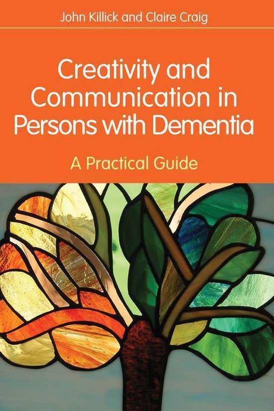 Creativity and Communication in Persons with Dementia - cover