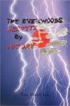 The Everwoods Misfits by Nature