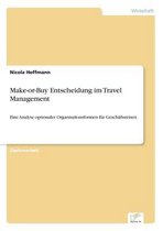 Make-or-Buy Entscheidung im Travel Management