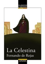 CLÁSICOS - Clásicos a Medida - La Celestina