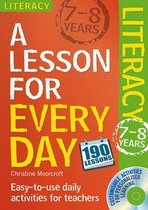 Lesson For Every Day: Literacy Ages 7-8