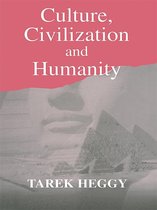Culture, Civilization, and Humanity