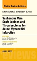 Saphenous Vein Graft Lesions And Thrombectomy For Acute Myoc