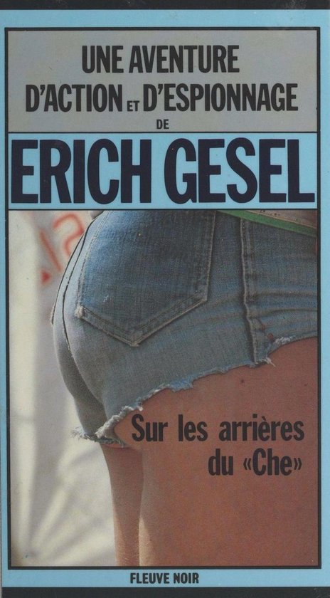 Sur les arrières du «Che» : espionnage et géopolitique - cover