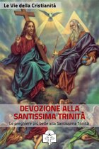 I doni della Chiesa - Preghiere alla Santissima Trinità
