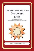The Best Ever Book of Gabonese Jokes