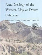 Areal Geology of the Western Mojave Desert California