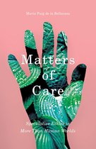 Posthumanities 41 - Matters of Care